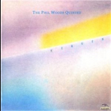 Phil Woods Quintet - Heaven '1984