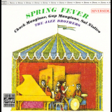 Chuck & Gap Mangione: The Jazz Brothers - Spring Fever '1961