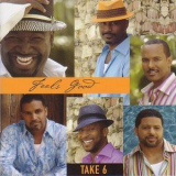 Take 6 - Feels Good '2006