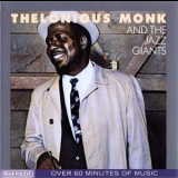 Thelonious Monk - Thelonious Monk And The Jazz Giants '1986