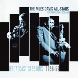 The Miles Davis All-stars Feat. John Coltrane - Broadcast Sessions 1958-59 '2008