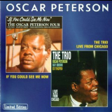 Oscar Peterson - If You Could See Me Now & The Trio - Live From Chicago '2000