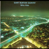 Gary Burton - Whiz Kids '1987