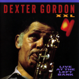 Dexter Gordon - XXL (live At The Left Bank) '1969