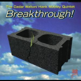 The Cedar Walton & hank Mobley Quintet - Breakthrough! '1972