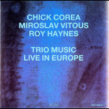 Chick Corea - Trio Music, Live In Europe '1986