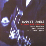 Dreams & Stories - Rodney Jones '2005