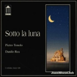Danilo Rea, Pietro Tonolo - Sotto La Luna'99 Egea '1999