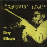 Dizzy Gillespie - Groovin' High '1946