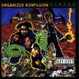 Organized Konfusion - Stress: The Extinction Agenda '1994