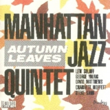 Manhattan Jazz Quintet - Autumn Leaves '1985