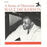 Walt Dickerson - Sense Of Direction '1961