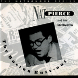 Nat Pierce & His Orchestra - The Boston Bust-out '1995