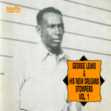 George Lewis & His New Orleans Stompers - Vol. 1 '1994