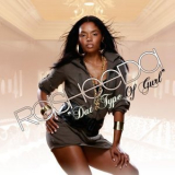 Rasheeda - Dat Type Of Gurl '2007