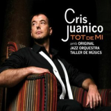 Cris Juanico - Tot De Mi '2008
