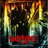 Skinlepsy - Condemning The Empty Souls '2013