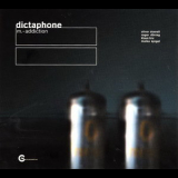 Dictaphone - M. = Addiction '2002