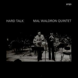 Mal Waldron Quintet - Hard Talk '1974