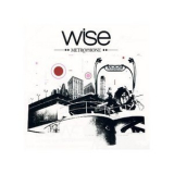 Wise - Metrophone '2006