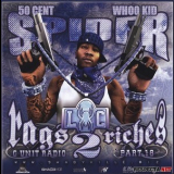 Spider Loc - Rags 2 Riches (g-unit Radio: Part 18) '2007