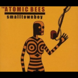 The Atomic Bees - Smalltown Boy [CDM] '2007