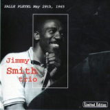 Jimmy Smith Trio - Salle Pleyel 28th May 1965 '1965