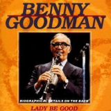 Benny Goodman - Lady Be Good (collection) '1993