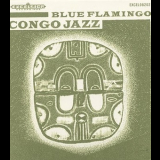 Blue Flamingo - Congo Jazz '2010