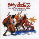 Bobby Hackett - Live At Roosevelt Grill With Vic Dickenson Vol IV '2003
