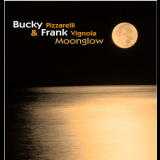 Bucky Pizzarelli & Frank Vignola - Moonglow '2005