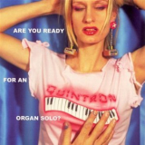 Quintron - Are You Ready For An Organ Solo '2003