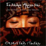 Toshiko Akiyoshi Jazz Orchestra - Desert Lady - Fantasy '1994