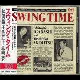 Akitoshi Igarashi & Yoshitaka Akimitsu - Swing Time '1988