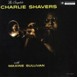 Charlie Shavers & Maxine Sullivan - The Complete Charlie Shavers With Maxine Sullivan '1957