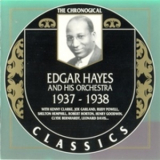 Edgar Hayes & His Orchestra - 1937-1938 '1993