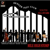 Denver Jazz Club - Mile High Stomp '2014