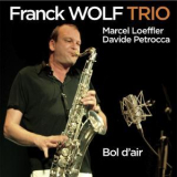 Franck Wolf Trio - Bol D'air '2012