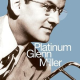 Glenn Miller - Platinum Glenn Miller '2003