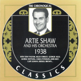 Artie Shaw & His Orchestra - The Chronological Classics: 1938 '1997