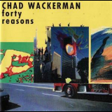 Chad Wackerman - Forty Reasons '1991