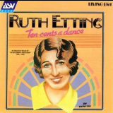 Ruth Etting - Ten Cents A Dance '1981