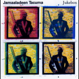 Jamaaladeen Tacuma - Jukebox '1988