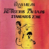 The Brian Melvin Trio - Standards  Zone '1986