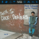 Steve Coleman & The Five Elements - Sine Die '1988