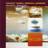 Viklicky, Frisell, Driscoll, Johnson - Door & Window '2012