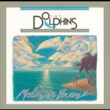 The Dolphins - Malayan Breeze '1990