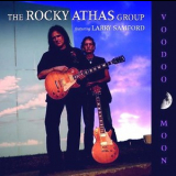 The Rocky Athas Group - Voodoo Moon '2005