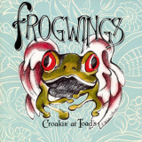 Frogwings - Croakin' At Toad's '2000