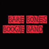 Bare Bones Boogie Band - Red Album '2010